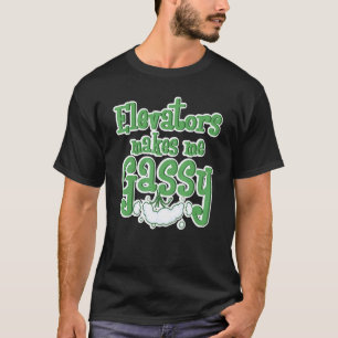 Camiseta Elevadores Me Fazem Gassy Mecânico Engraçado Eleva