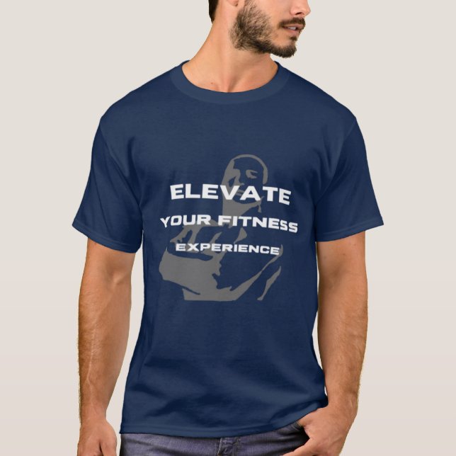 Camiseta elevate your fitness experience (Frente)