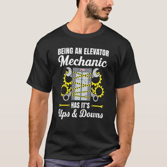Camiseta Elevator Mechanic Elevator Technician Repairmen Ma (Frente)