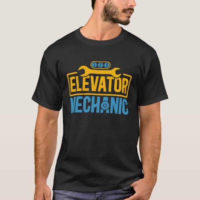 Camiseta Elevator Mechanic Maintenance Work Technician (Frente)