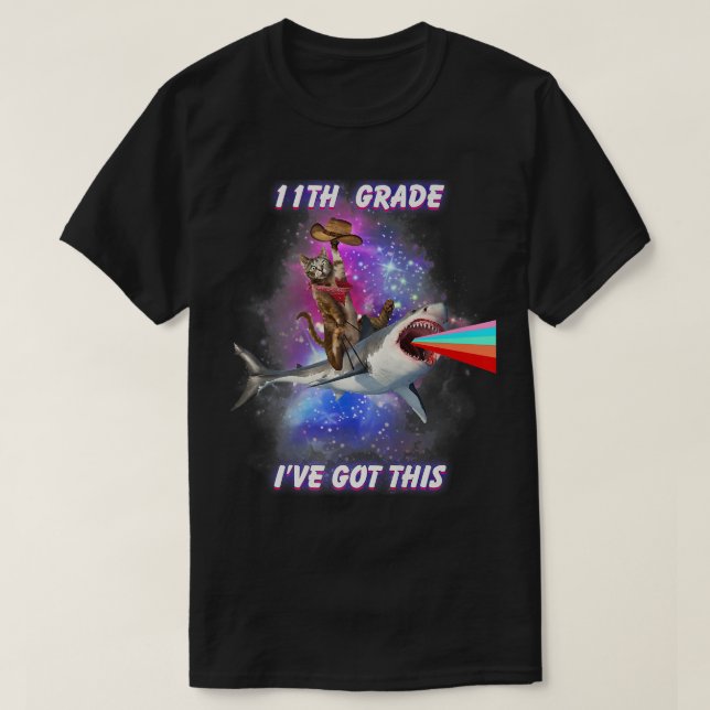 Camiseta Eleventh Grade School Ive Got This Cute Cat Shark  (Frente do Design)