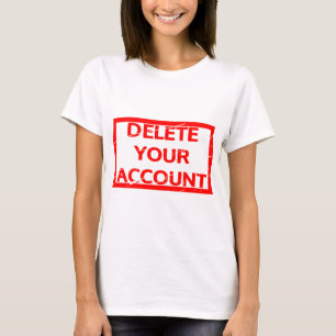 Camiseta Eliminar o Carimbo de Conta