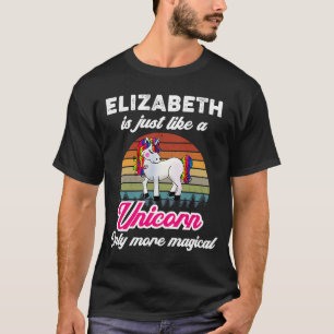 Camiseta Elizabeth is Like A Unicorn  women baby girl name 