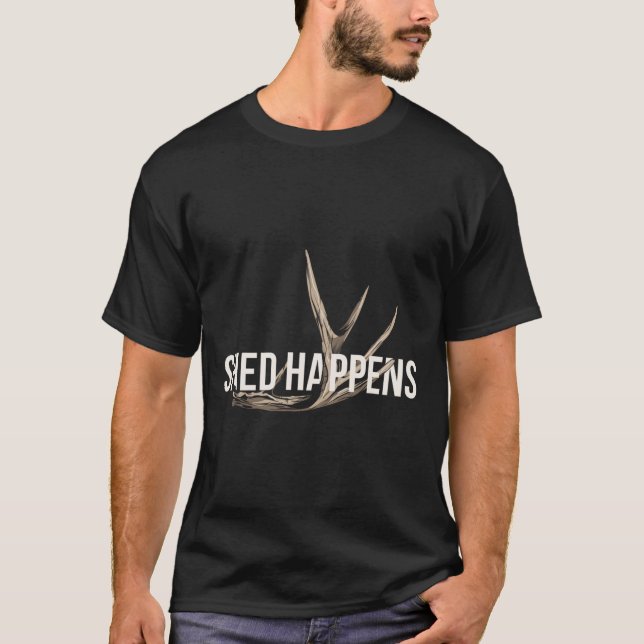 Camiseta Elk Hunter Shed Acontece Engraçado Caça A Veados (Frente)
