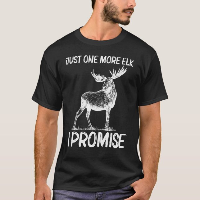 Camiseta Elk legal Para Homens Caçadores De Veados De Elk (Frente)