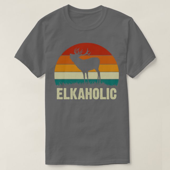 Camiseta Elkaholic, Caçadora De Elkholic Engraçado Para Mel (Frente do Design)