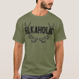 Camiseta Elkaholic Funny Elk Hunter Hunter