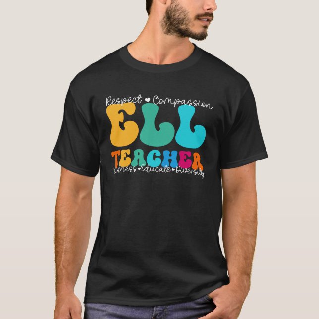 Camiseta ELL Teacher Appreciation Week Back to School (Frente)
