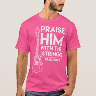 Camiseta Elogiá-Lo com Culto Cristão Presente Violão Elétri
