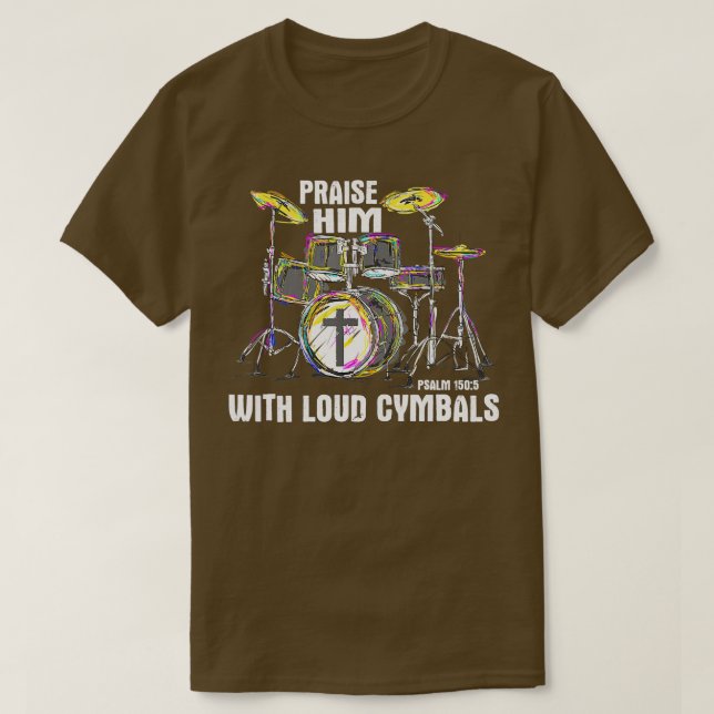 Camiseta Elogia-O Com Ciberões Altos Drummer Cristãos (Frente do Design)