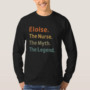 Camiseta Eloise A Enfermeira O Mito A Lenda Engraçada Vinta