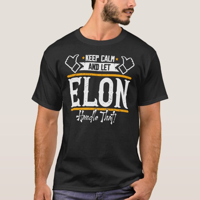 Camiseta Elon fica calmo e deixa Elon lidar com isso (Frente)