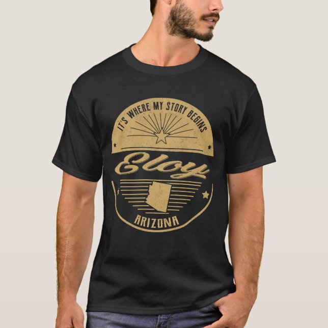 Camiseta Eloy Arizona É onde minha história começa (Frente)