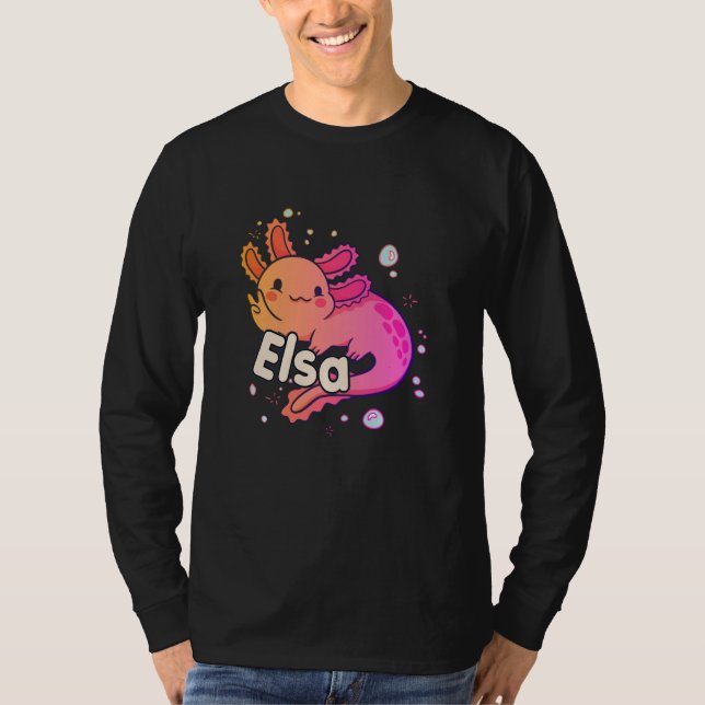 Camiseta ELSA - Belo nome de menina com adorável AXOLOTL (Frente)