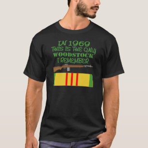 Camiseta Em 1969 o único Woodstock eu recordo Vietnam