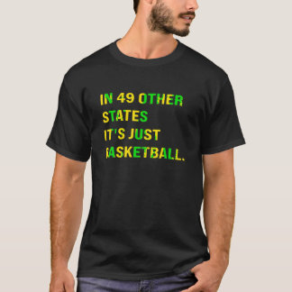 Camiseta EM 49 OUTROS ESTADOS É SÓ BASQUETE T Shirt
