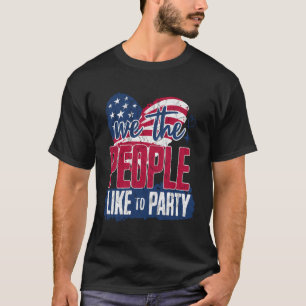 Camiseta Em 4 De Julho, Nós, Pessoas, Gostamos De Festejar