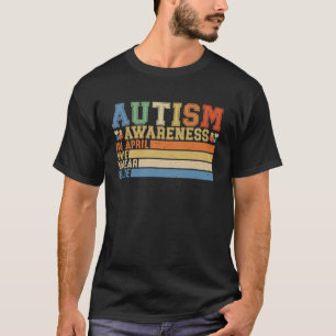 Camiseta Em abril usamos azul Mês de conscientização do Aut