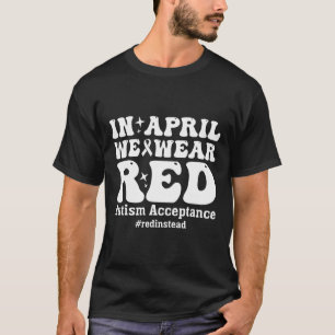 Camiseta Em abril Vestimos a aceitação da consciência do Au
