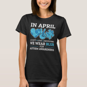 Camiseta Em abril, Vestimos a consciência do Autismo Azul