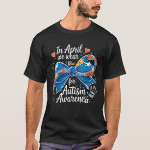 Camiseta Em abril, Vestimos a Coquete de Consciência Azul A