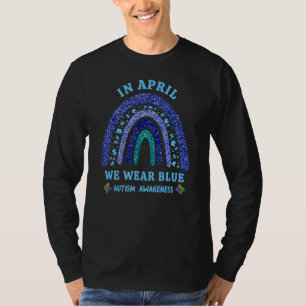 Camiseta Em abril Vestimos Blue Autism Rainbow Awarness Mon
