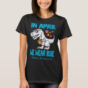 Camiseta Em abril, Vestimos Blue T Rex Dino Por