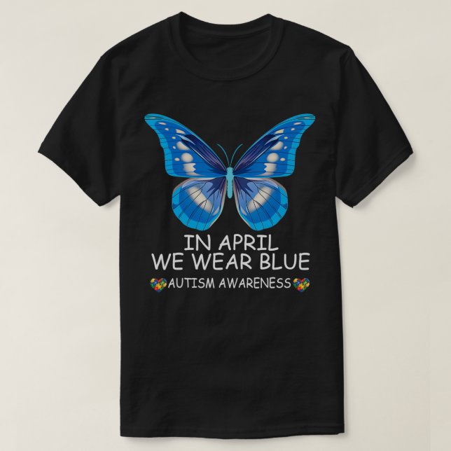 Camiseta Em abril, Vestimos o Autismo Azul Borboleta Sensib (Frente do Design)