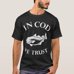 Camiseta Em Bacalhau Nós Confiamos