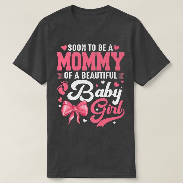 Camiseta Em Breve Ser Uma Mamãe De Um Belo Sexo De Bebê (Frente do Design)