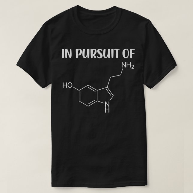 Camiseta Em Busca Do Tanque De Molécula De Serotonina (Frente do Design)