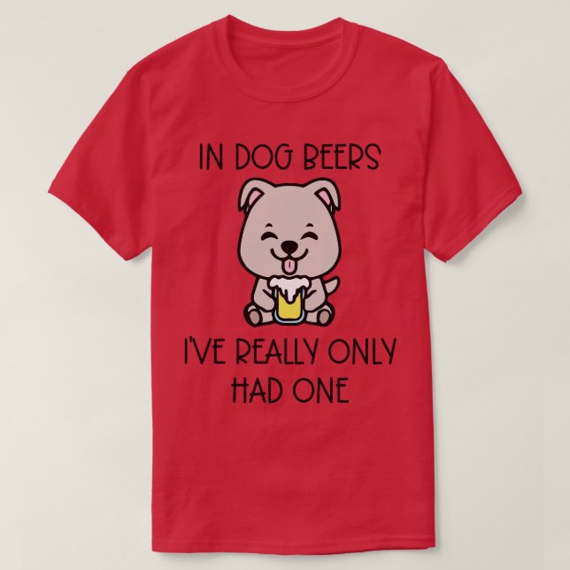 Camiseta Em Cães, Eu Realmente Só Tinha Um (Frente do Design)