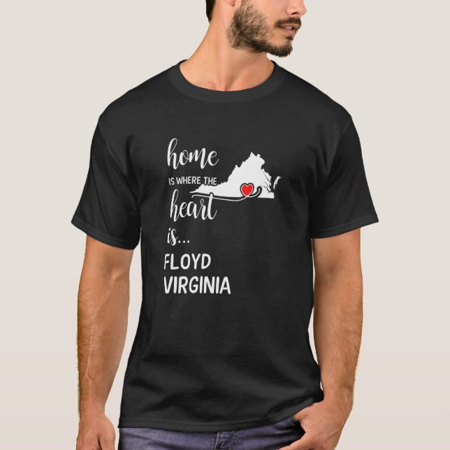 Camiseta Em Casa, Onde O Coração Está Floyd County Virginia (Frente)
