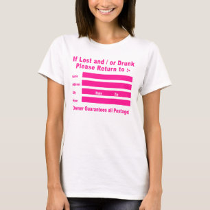 Camiseta Em caso de perda e/ou Bebado, volte para