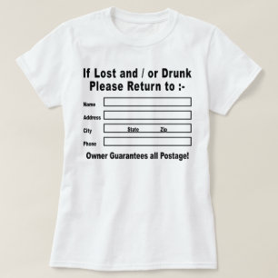 Camiseta Em caso de perda e/ou Bebado, volte para