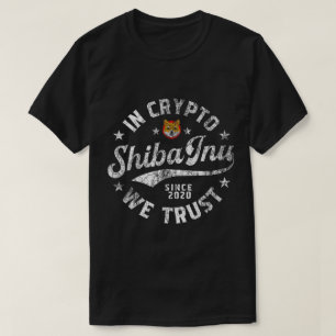 Camiseta Em Cripto Nós Confiamos Shiba Inu
