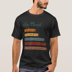 Camiseta Em Cristo, eu sou a criança de Deus Uma nova Bíbli
