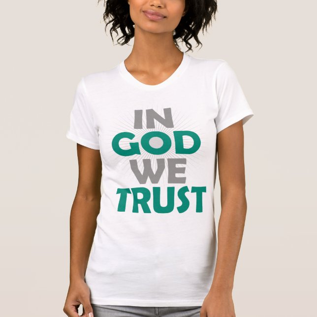 Camiseta Em Deus, confiamos (Frente)