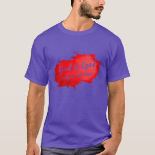 Camiseta Em Deus, Confiamos, Deus É O Prêmio Do Amor.