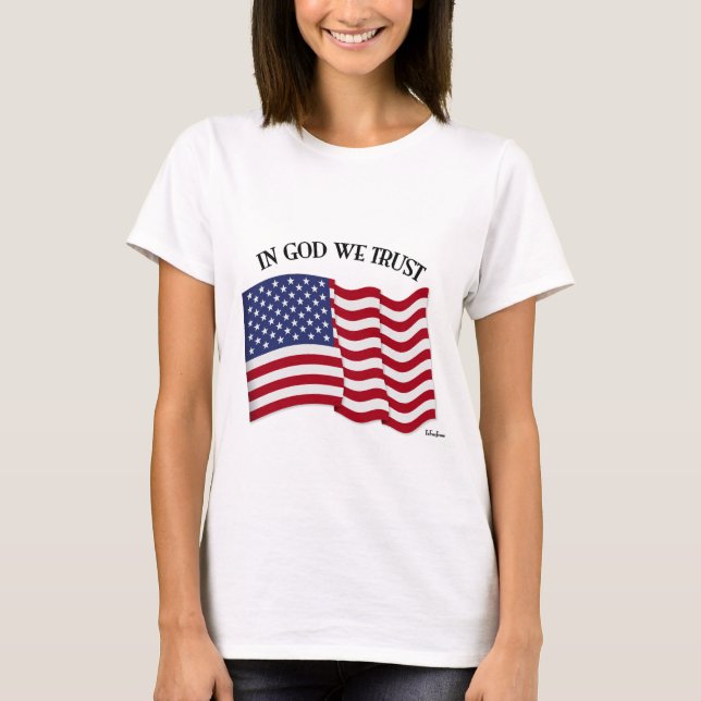Camiseta Em Deus Nós Confiamos com a bandeira dos EUA (Frente)