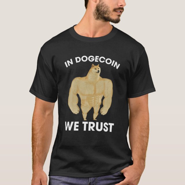 Camiseta Em Dogecoin, Confiamos em Cães Engraçados Cripto M (Frente)