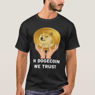 Camiseta Em Dogecoin We Trust- Blockchain Cryptocurrency Fu