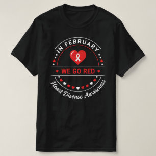 Camiseta Em Fevereiro Nós Vamos de Vermelho Conscientizaç