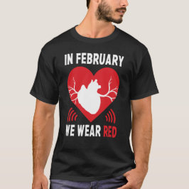 Camiseta Em Fevereiro Usamos Vermelho, Conscientização sobr