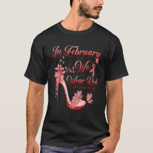 Camiseta Em fevereiro, Vestimos Borboletas Vermelhas Altos