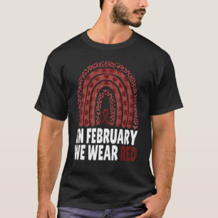 Camiseta Em fevereiro, Vestimos o Red Heart Health Disease