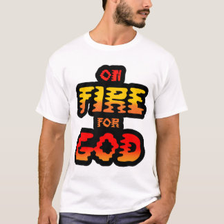 CAMISETA EM FOGO POR DEUS