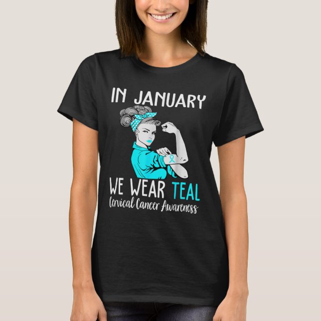 Camiseta Em Janeiro Vestimos Teal Para O Cancer Cervical Aw (Frente)