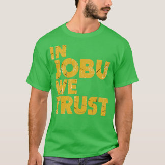 Camiseta Em Jobu Confiamos Em Fãs De Hóquei Engraçados