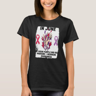 Camiseta Em Junho, Veste Roxo E Enxaqueca Vermelha E Dor De